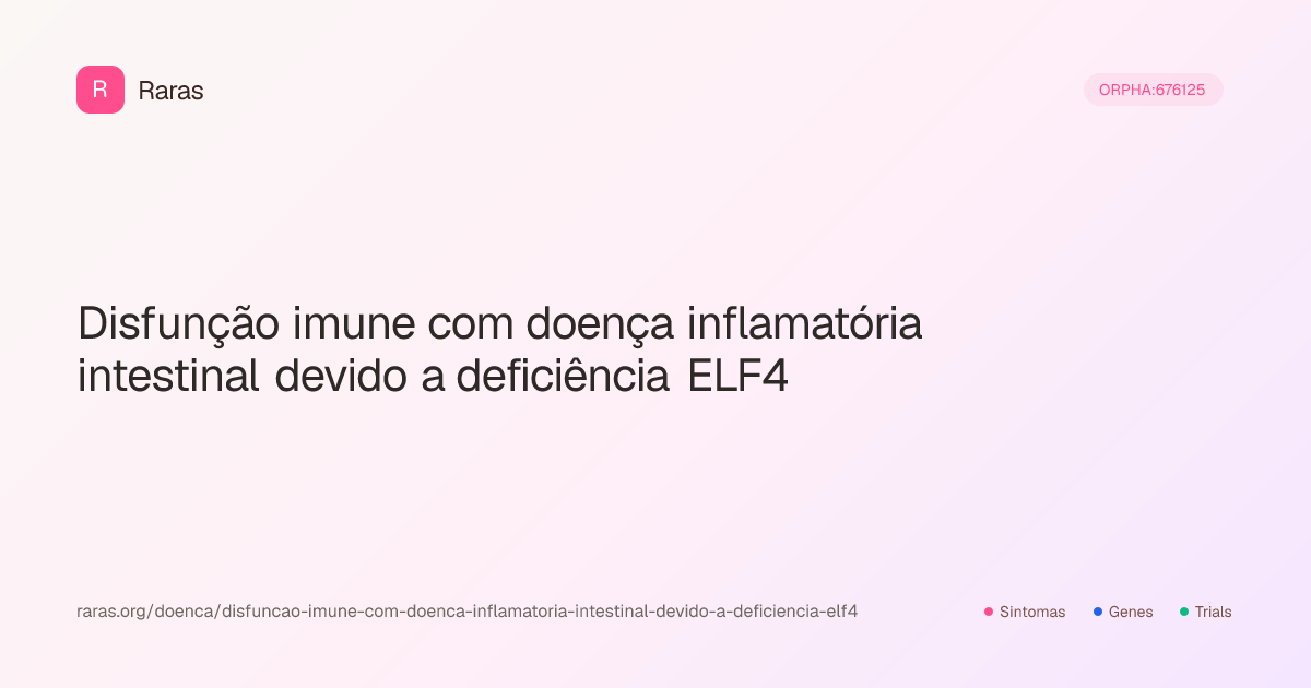 Disfunção imune com doença inflamatória intestinal devido a deficiência ...