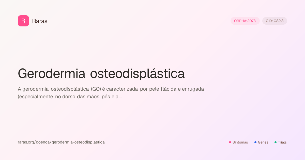Gerodermia osteodisplástica — Sintomas, genes, diagnóstico e tratamento ...