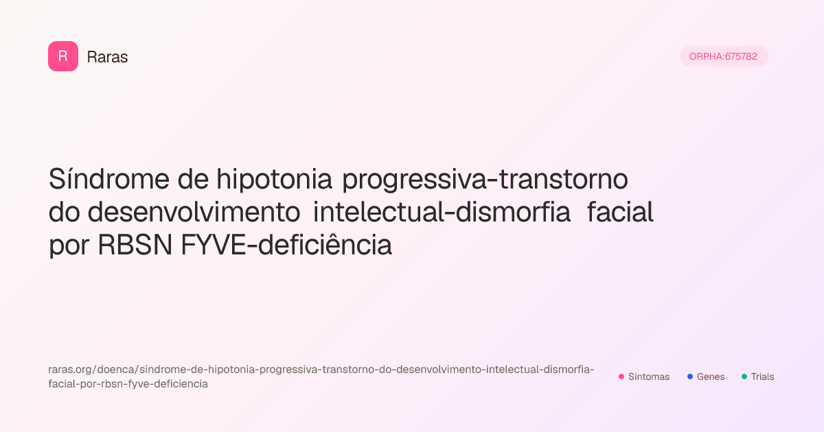 Síndrome de hipotonia progressiva-transtorno do desenvolvimento ...