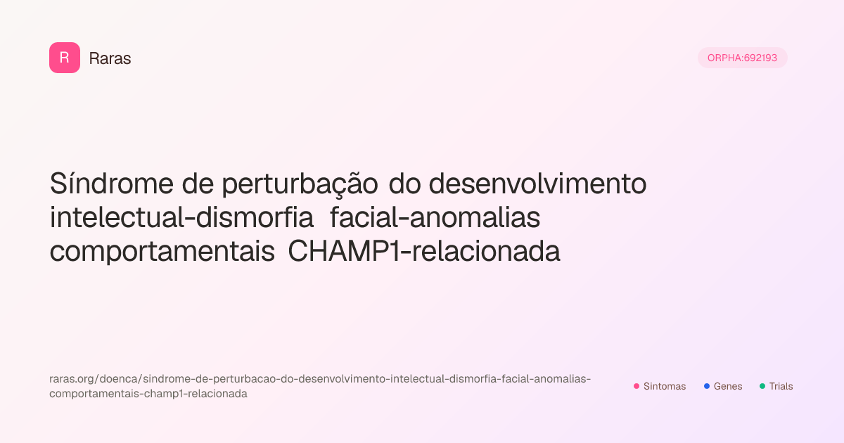 Síndrome de perturbação do desenvolvimento intelectual-dismorfia facial ...