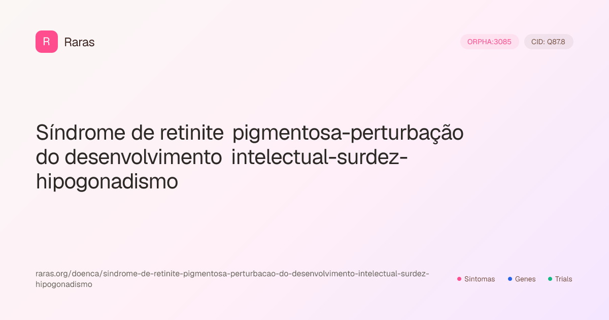 Síndrome de retinite pigmentosa-perturbação do desenvolvimento ...