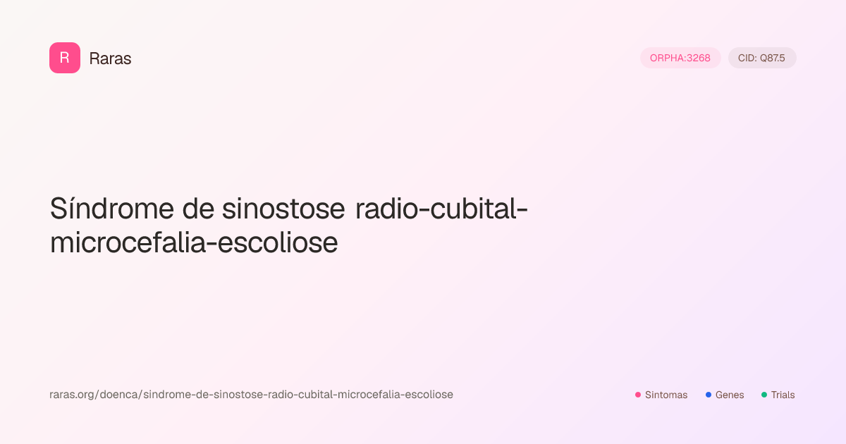 Síndrome de sinostose radio-cubital-microcefalia-escoliose — Sintomas ...