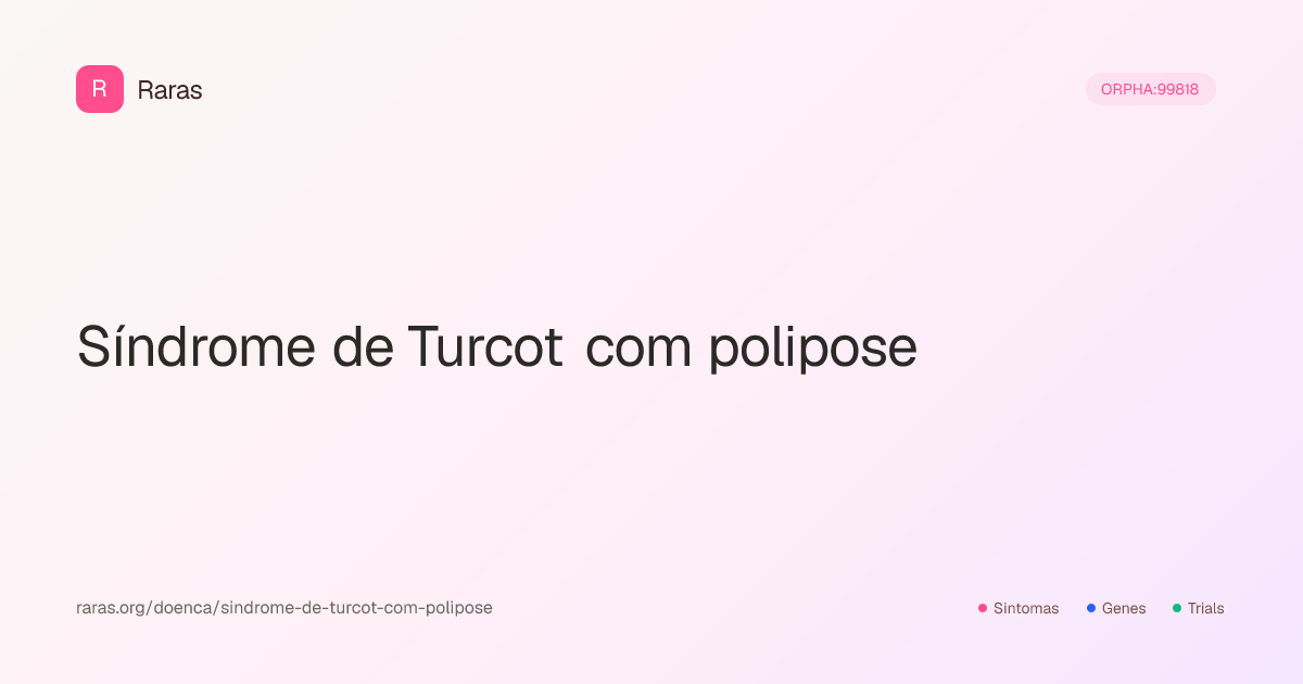 Síndrome de Turcot com polipose — Sintomas, genes, diagnóstico e ...