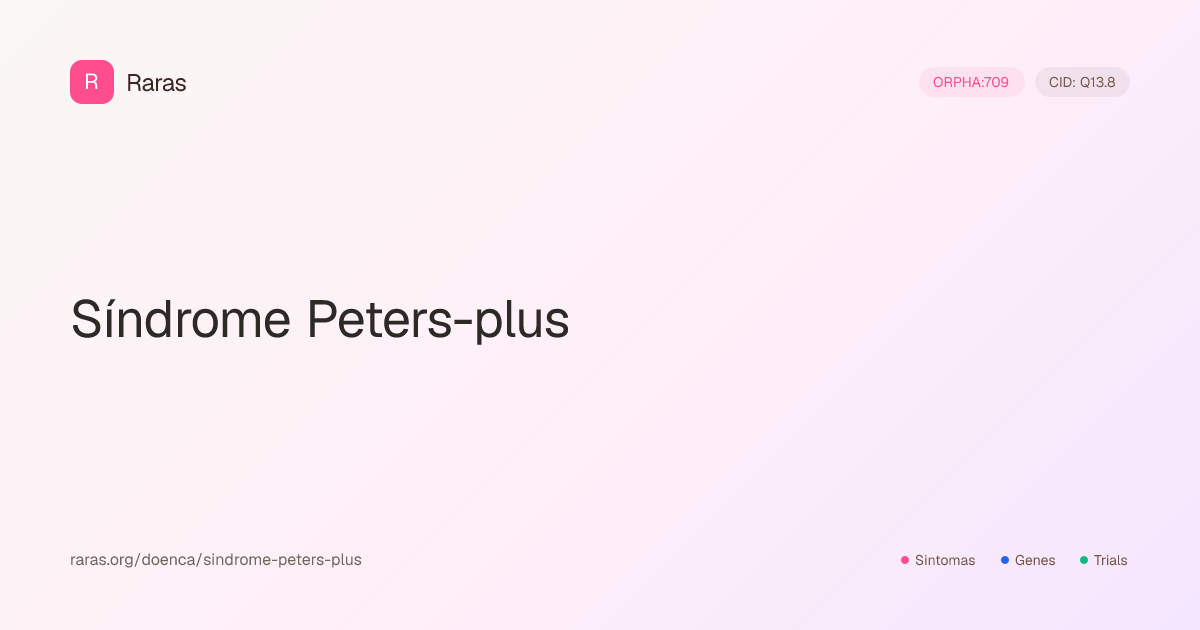 Síndrome Peters-plus — Sintomas, genes, diagnóstico e tratamento ...